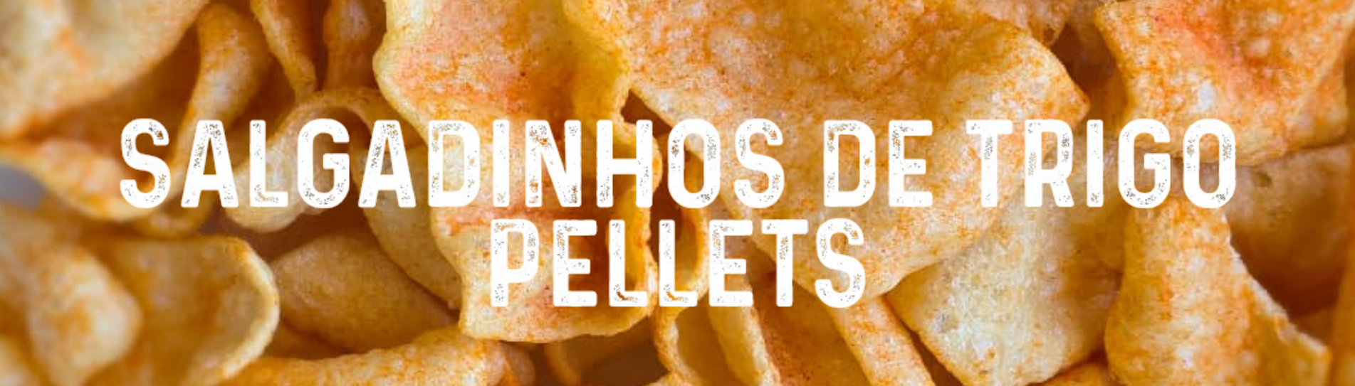 Snacks de Trigo - Pellets